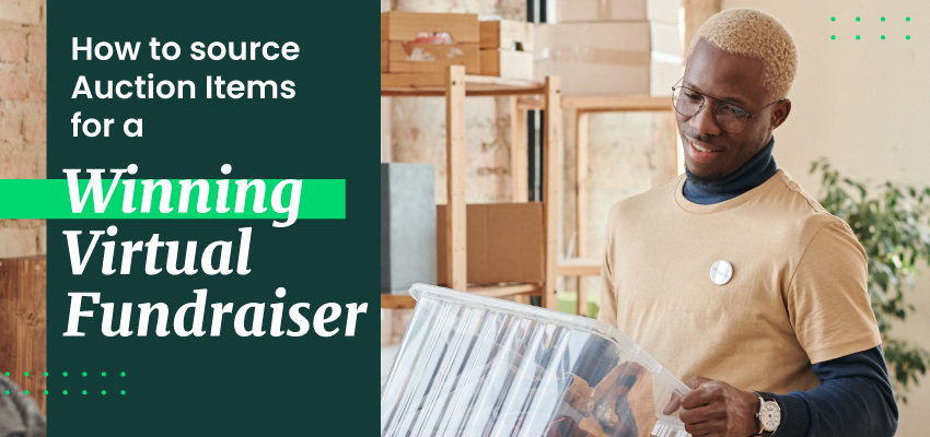 How to source Auction Items for a Winning Virtual Fundraiser Banner