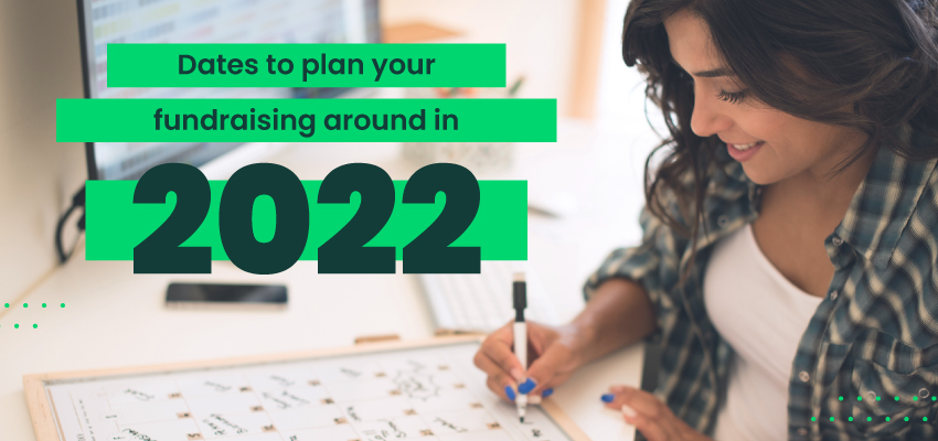 Dates to plan your fundraising around in 2022 banner
