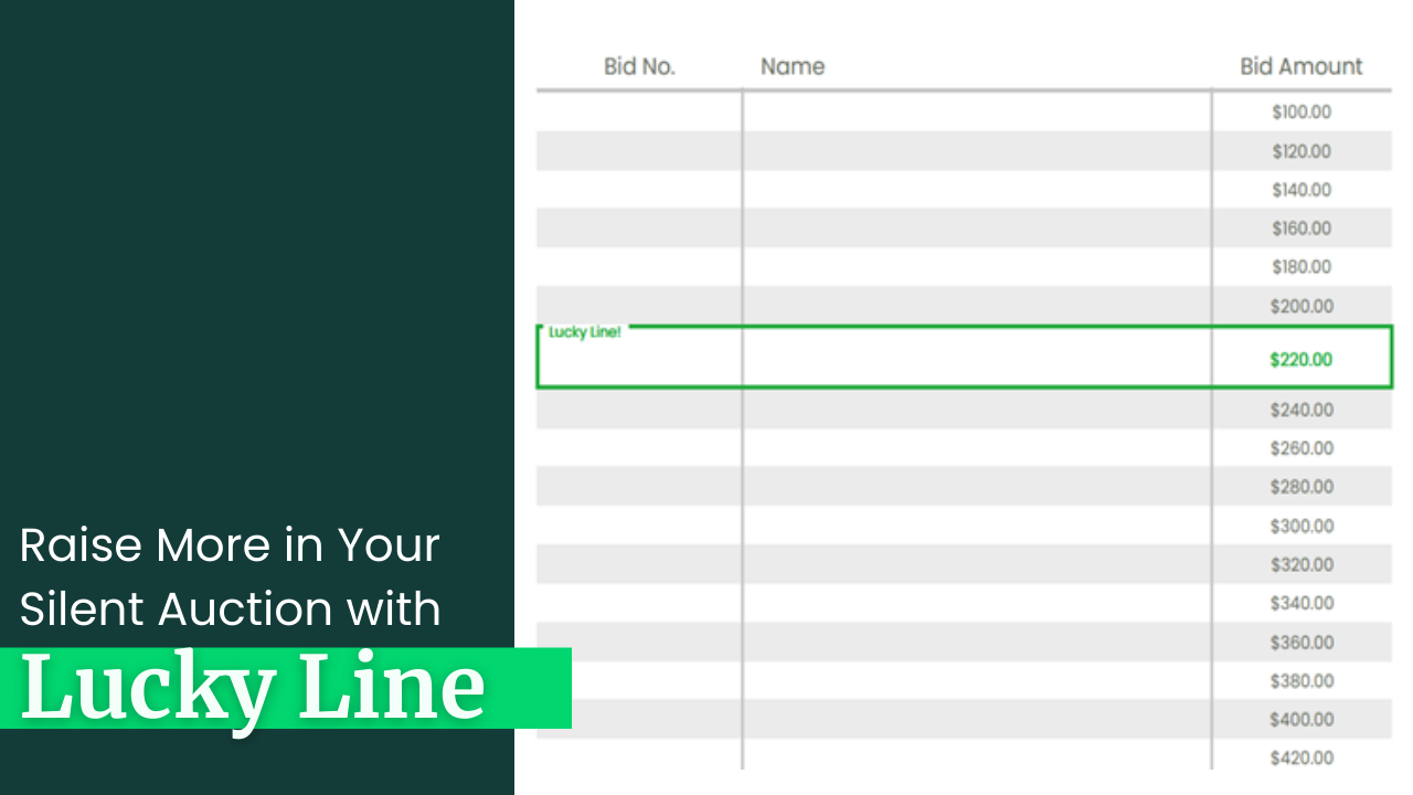 Raise More in Your Silent Auction with Lucky Line